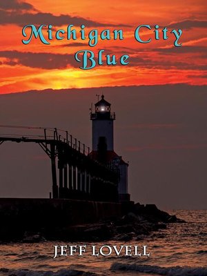 cover image of Michigan City Blue